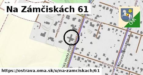 Na Zámčiskách 61, Ostrava