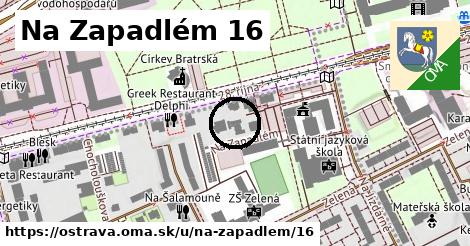 Na Zapadlém 16, Ostrava