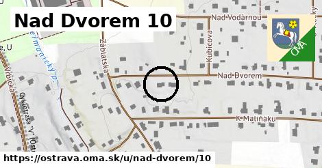 Nad Dvorem 10, Ostrava