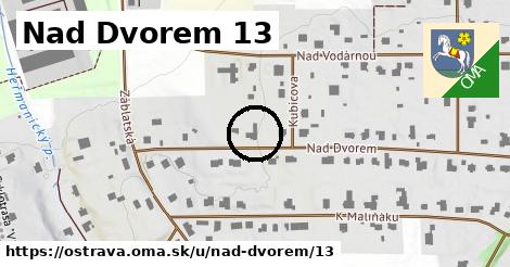 Nad Dvorem 13, Ostrava