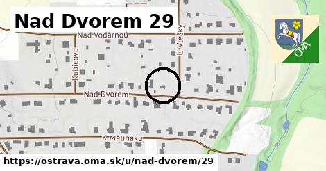 Nad Dvorem 29, Ostrava