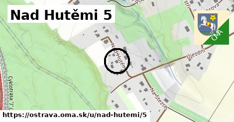 Nad Hutěmi 5, Ostrava