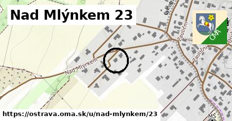 Nad Mlýnkem 23, Ostrava