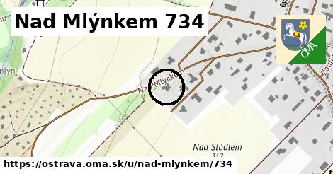 Nad Mlýnkem 734, Ostrava