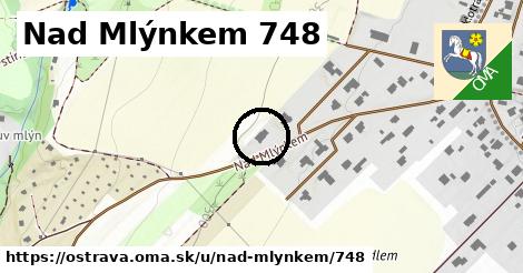 Nad Mlýnkem 748, Ostrava