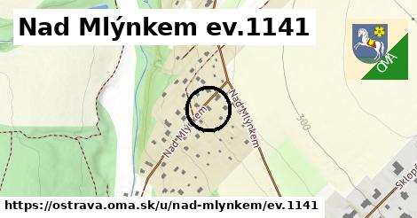 Nad Mlýnkem ev.1141, Ostrava