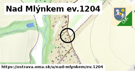 Nad Mlýnkem ev.1204, Ostrava