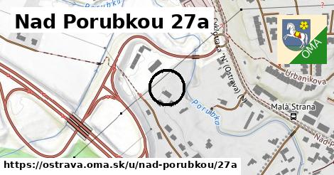 Nad Porubkou 27a, Ostrava