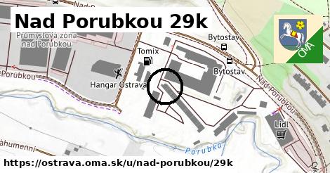 Nad Porubkou 29k, Ostrava