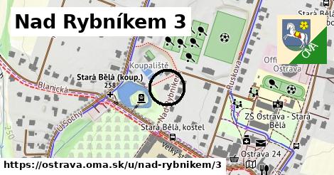 Nad Rybníkem 3, Ostrava