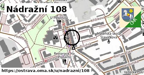 Nádražní 108, Ostrava