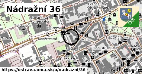 Nádražní 36, Ostrava