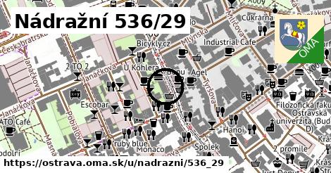 Nádražní 536/29, Ostrava