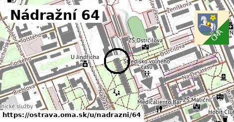 Nádražní 64, Ostrava