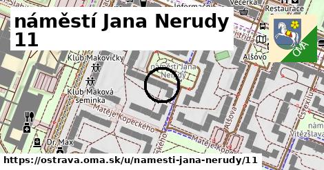 náměstí Jana Nerudy 11, Ostrava