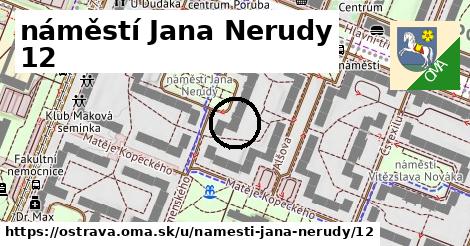náměstí Jana Nerudy 12, Ostrava