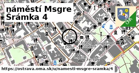 náměstí Msgre Šrámka 4, Ostrava