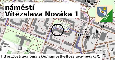 náměstí Vítězslava Nováka 1, Ostrava