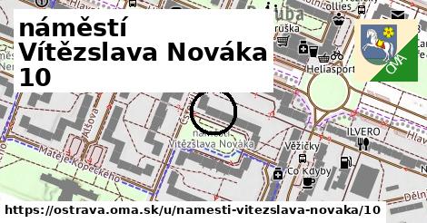 náměstí Vítězslava Nováka 10, Ostrava