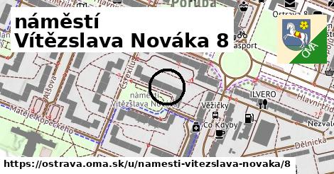 náměstí Vítězslava Nováka 8, Ostrava