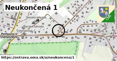 Neukončená 1, Ostrava