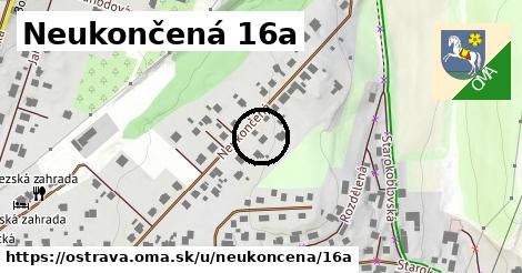 Neukončená 16a, Ostrava