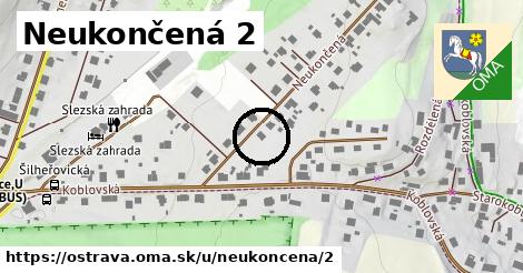Neukončená 2, Ostrava