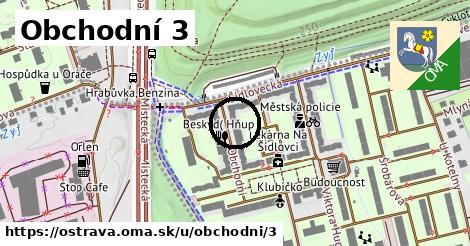 Obchodní 3, Ostrava