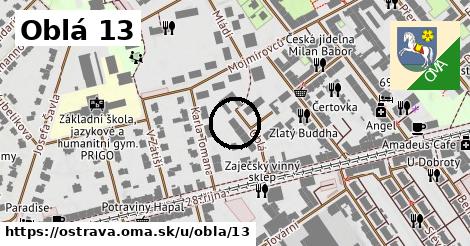 Oblá 13, Ostrava