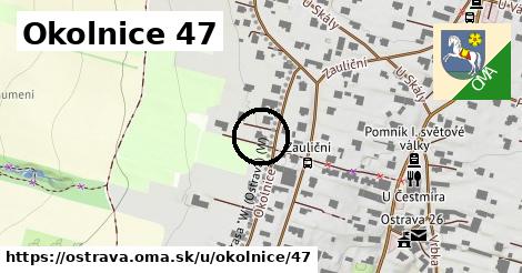 Okolnice 47, Ostrava