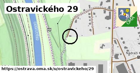 Ostravického 29, Ostrava