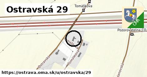 Ostravská 29, Ostrava