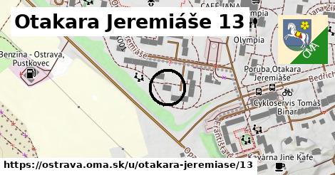 Otakara Jeremiáše 13, Ostrava