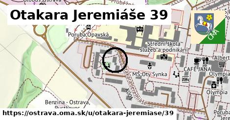 Otakara Jeremiáše 39, Ostrava