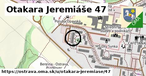 Otakara Jeremiáše 47, Ostrava