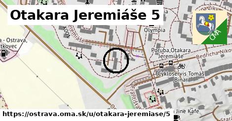 Otakara Jeremiáše 5, Ostrava