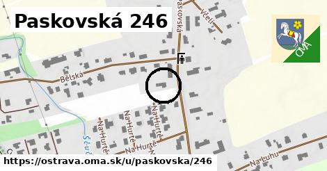 Paskovská 246, Ostrava