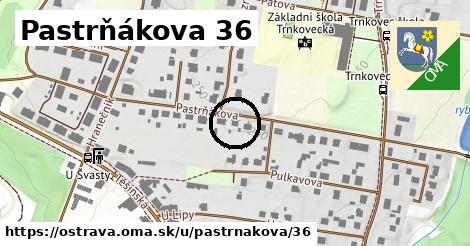 Pastrňákova 36, Ostrava