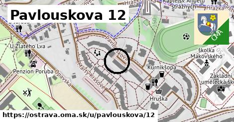 Pavlouskova 12, Ostrava