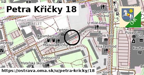 Petra Křičky 18, Ostrava