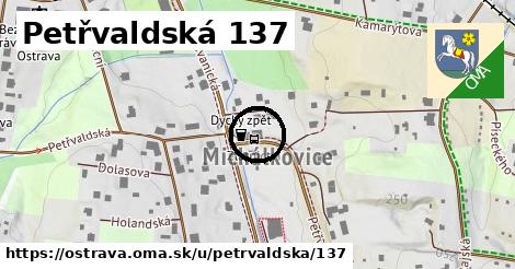 Petřvaldská 137, Ostrava