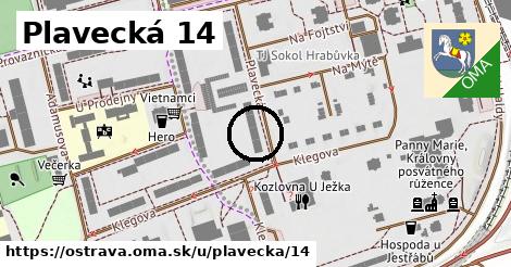 Plavecká 14, Ostrava