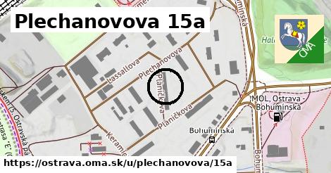 Plechanovova 15a, Ostrava