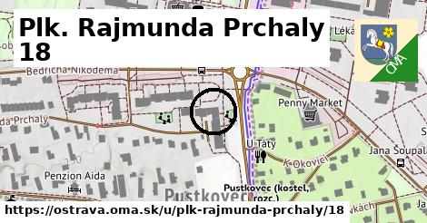 Plk. Rajmunda Prchaly 18, Ostrava