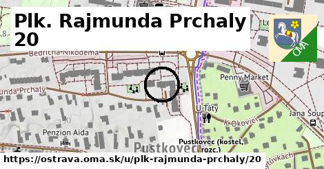 Plk Rajmunda Prchaly 20, Ostrava