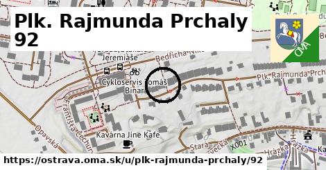 Plk. Rajmunda Prchaly 92, Ostrava