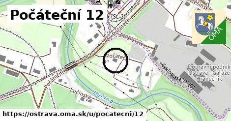 Počáteční 12, Ostrava