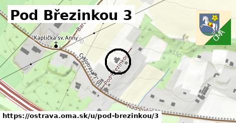 Pod Březinkou 3, Ostrava