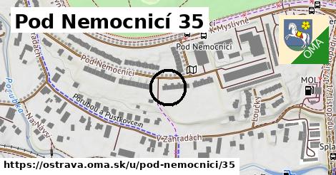 Pod Nemocnicí 35, Ostrava