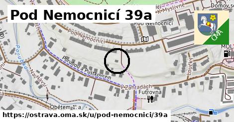 Pod Nemocnicí 39a, Ostrava